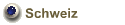 Schweiz